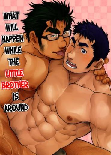 ChatZozo Otouto No Inu Ma Ni Nantoyara | What Will Happen While The Little Brother Is Around  Gay Domination