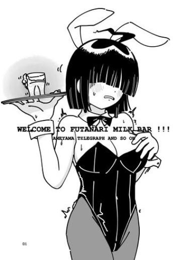 Horny WELCOME TO FUTANARI MILK BAR!!!- Beatmania hentai Orgia